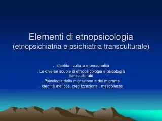 Elementi di etnopsicologia (etnopsichiatria e psichiatria transculturale)