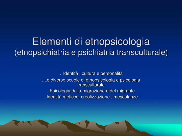 elementi di etnopsicologia etnopsichiatria e psichiatria transculturale