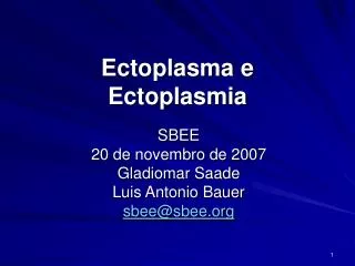 Ectoplasma e Ectoplasmia