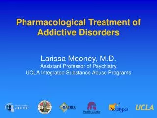 Pharmacological Treatment of Addictive Disorders