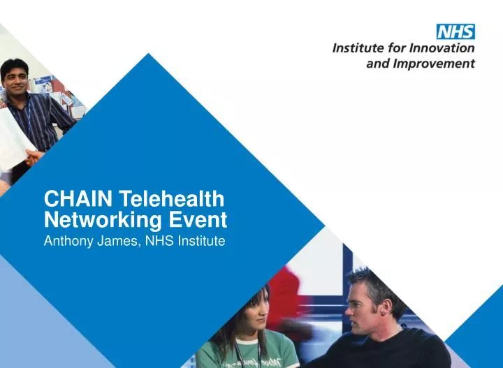 chain telehealth networking event anthony james nhs institute