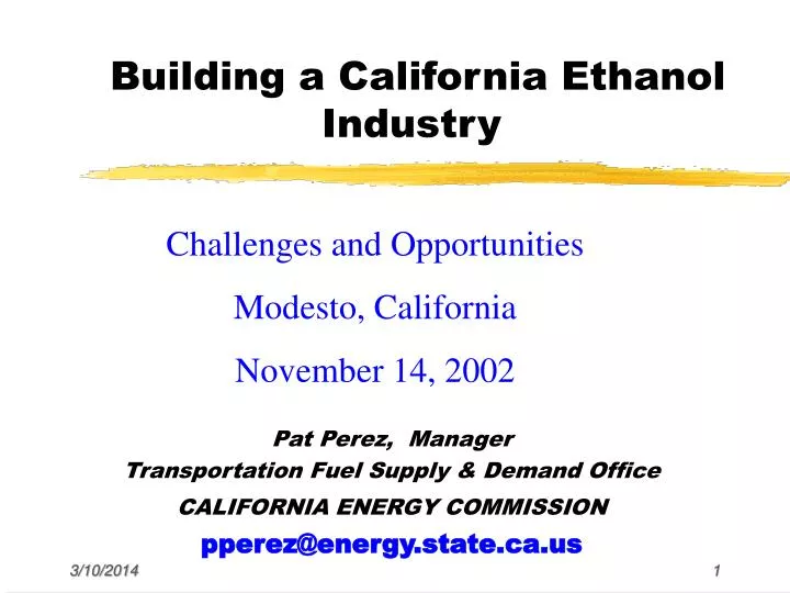 building a california ethanol industry