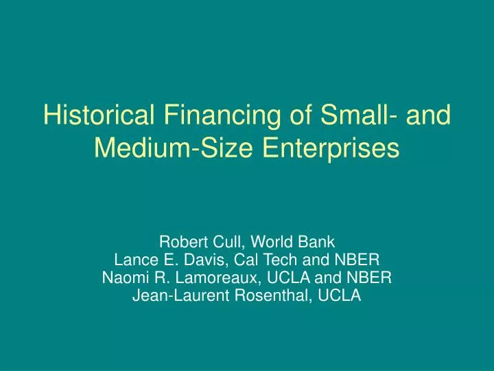 historical financing of small and medium size enterprises