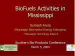 BioFuels Activities in Mississippi