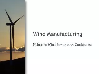 Wind Manufacturing