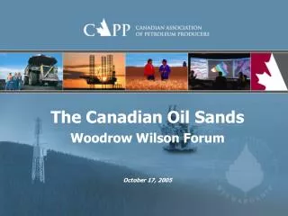 The Canadian Oil Sands Woodrow Wilson Forum