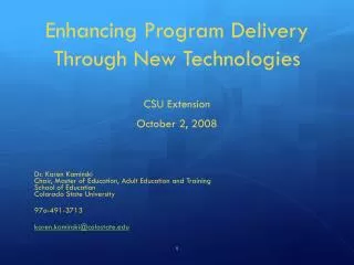 Enhancing Program Delivery Through New Technologies