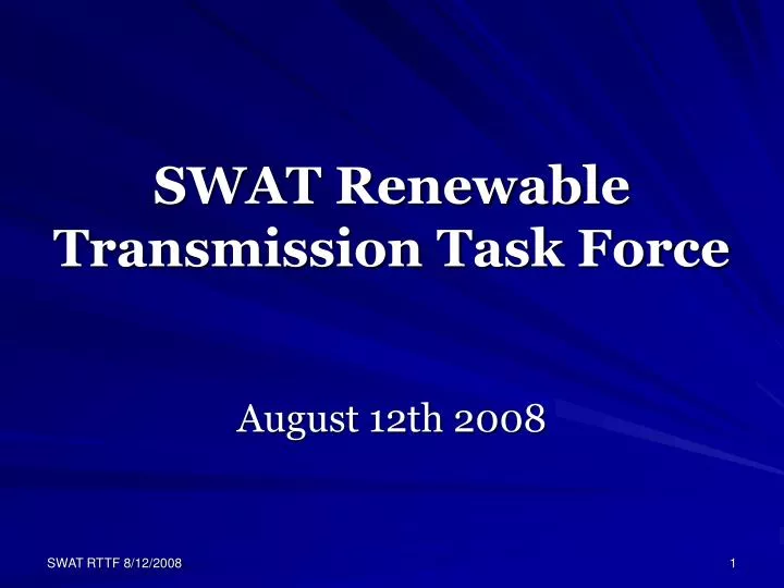 swat renewable transmission task force