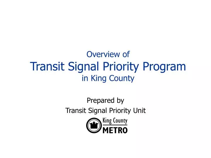 overview of transit signal priority program in king county