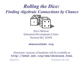 Rolling the Dice: Finding Algebraic Connections by Chance