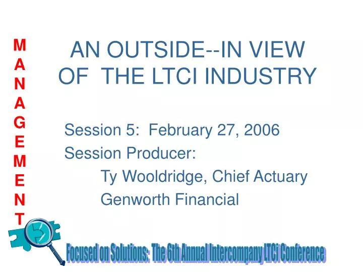 an outside in view of the ltci industry