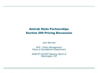 Amtrak State Partnerships Section 209 Pricing Discussion