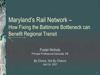 Maryland’s Rail Network – How Fixing the Baltimore Bottleneck can Benefit Regional Transit