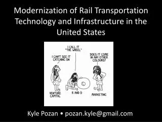 Modernization of Rail Transportation Technology and Infrastructure in the United States