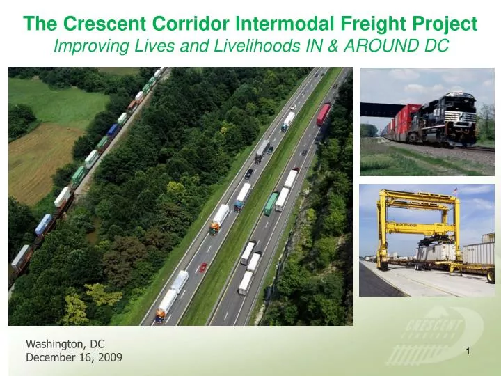 the crescent corridor intermodal freight project improving lives and livelihoods in around dc
