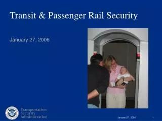 Transit &amp; Passenger Rail Security