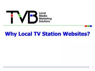 Why Local TV Station Websites?