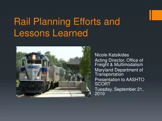 Rail Planning Efforts and Lessons Learned