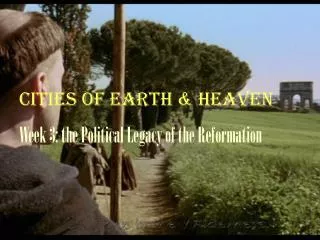 Cities of Earth &amp; Heaven