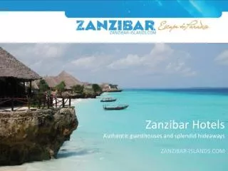 Luxury Zanzibar Hotels on Zanzibar Island (Unguja Island) &