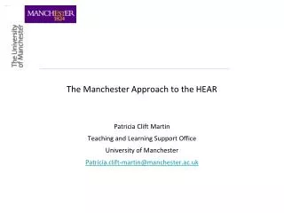 The Manchester Approach to the HEAR