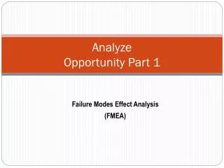 Analyze Opportunity Part 1