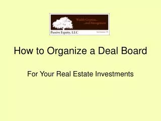 How to Create a Real Estate Investing Deal Board