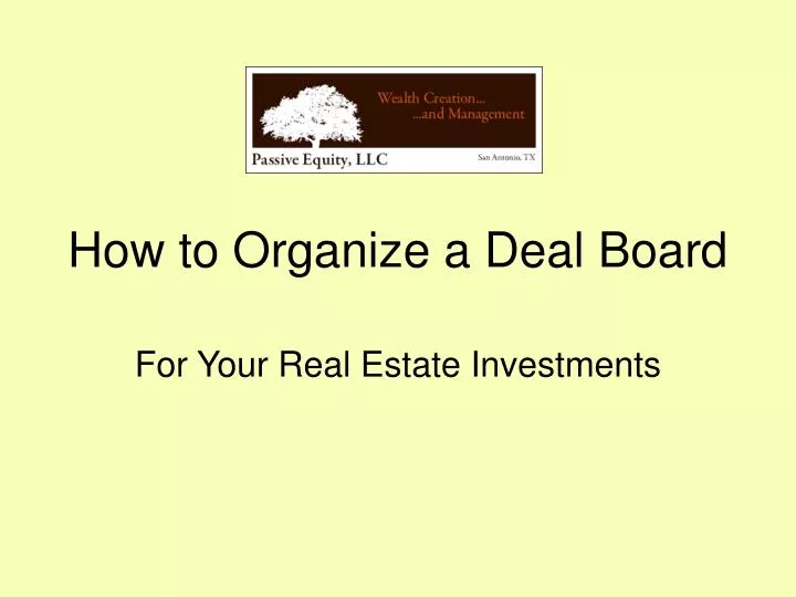 how to organize a deal board