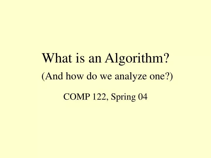 what is an algorithm and how do we analyze one