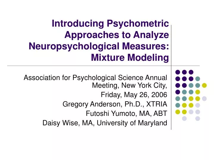 introducing psychometric approaches to analyze neuropsychological measures mixture modeling