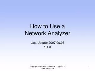 How to Use a Network Analyzer