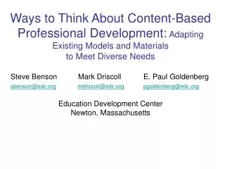 Ways to Think About Content-Based Professional Development: Adapting Existing Models and Materials to Meet Diverse Need