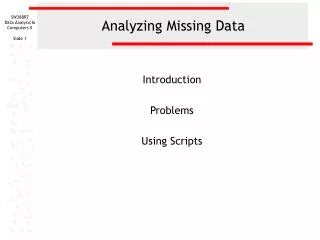 Analyzing Missing Data