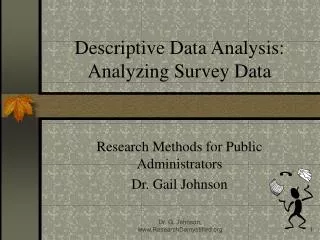 Descriptive Data Analysis: Analyzing Survey Data