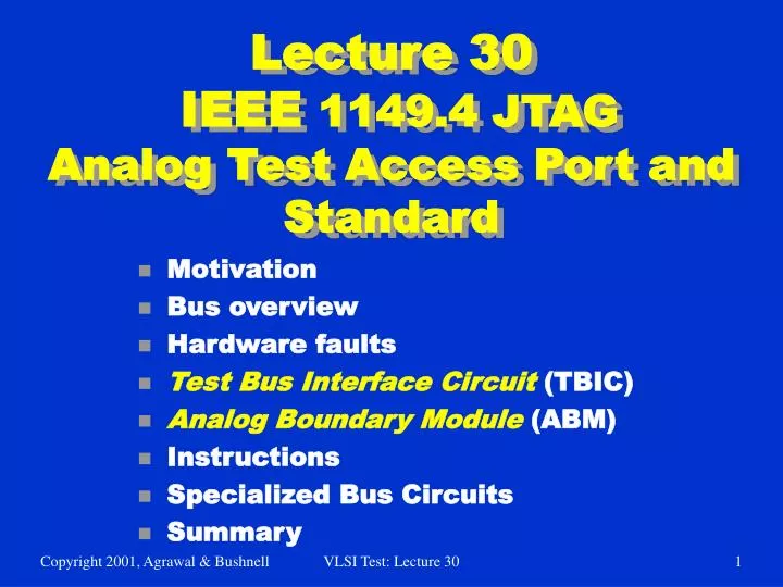 lecture 30 ieee 1149 4 jtag analog test access port and standard