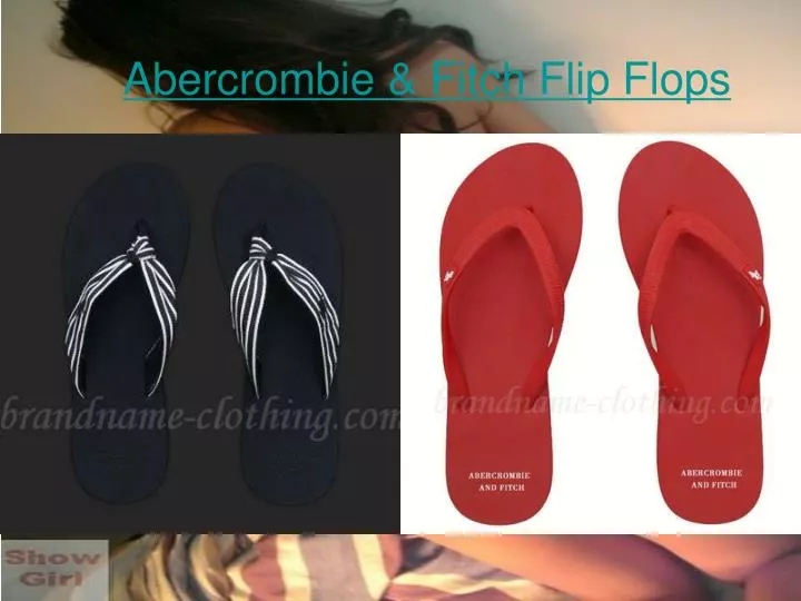 abercrombie fitch flip flops