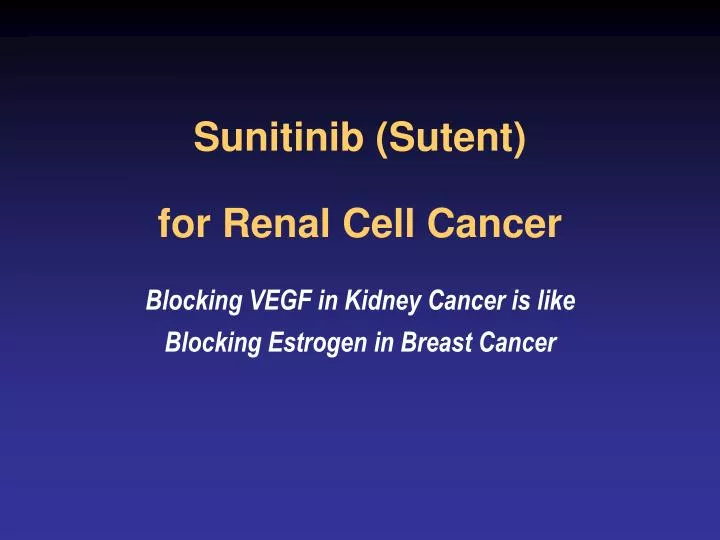 sunitinib sutent for renal cell cancer