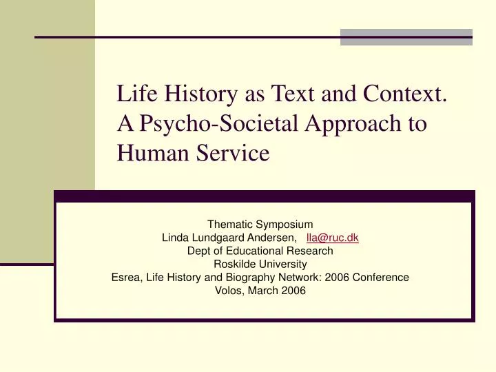 life history as text and context a psycho societal approach to human service