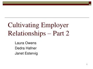 Cultivating Employer Relationships – Part 2