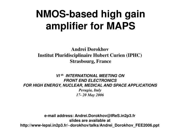 nmos based high gain amplifier for maps