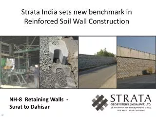 Strata India sets new Bench mark in RS Wall Construction