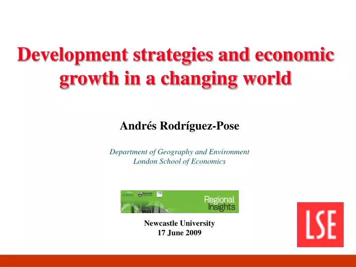 development strategies and economic growth in a changing world