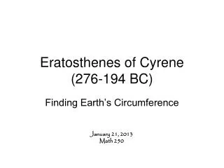 Eratosthenes of Cyrene (276-194 BC)