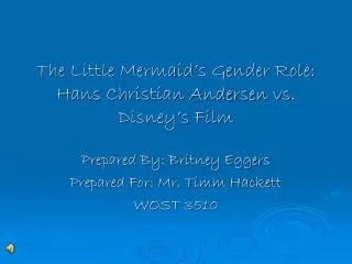 The Little Mermaid’s Gender Role: Hans Christian Andersen vs. Disney’s Film