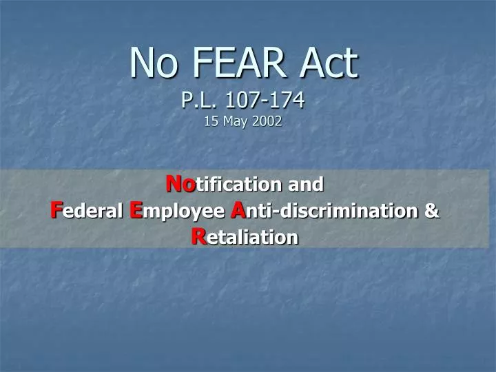 no fear act p l 107 174 15 may 2002