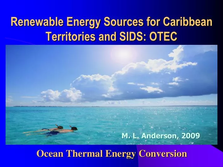 renewable energy sources for caribbean territories and sids otec