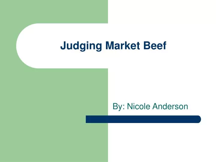 judging market beef