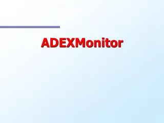 ADEXMonitor
