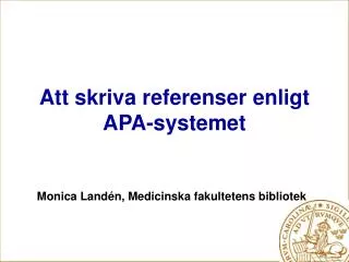 Att skriva referenser enligt APA-systemet