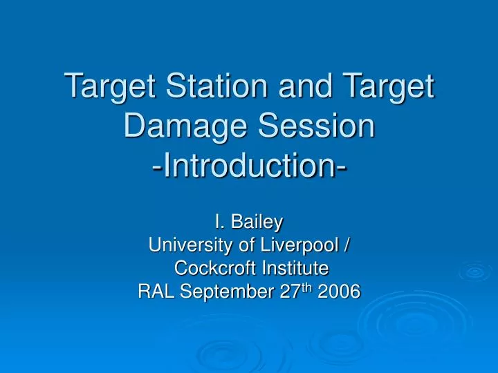 target station and target damage session introduction